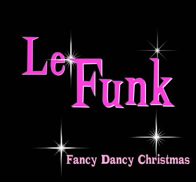 CD Le Funk Petite Jazz Band :: Fancy Dancy Christmas - Haz click en la imagen para cerrar la ventana